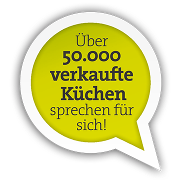 Über 50.000 verkaufte Küchen sprechen für sich